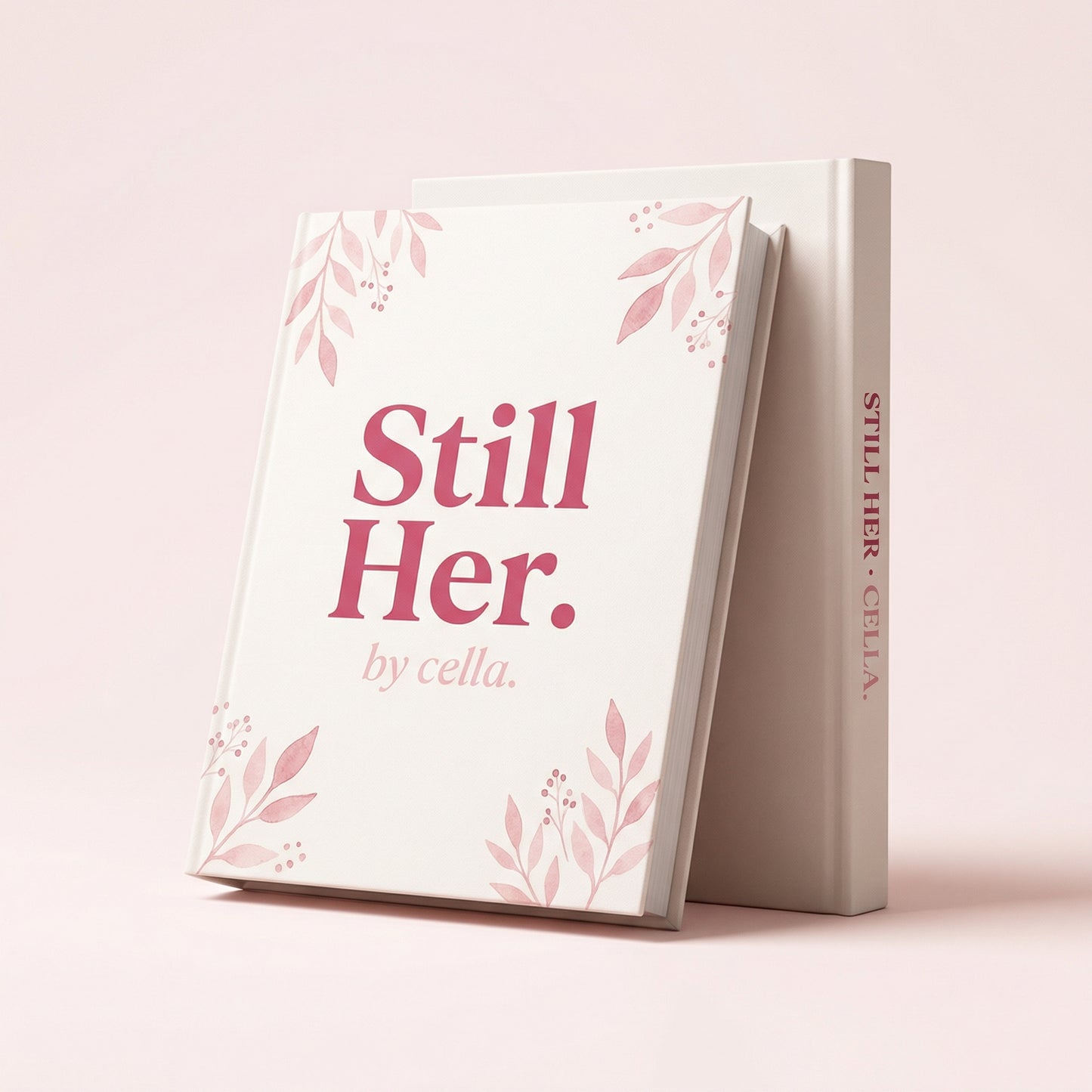 Still Her. — A Woman's Guide